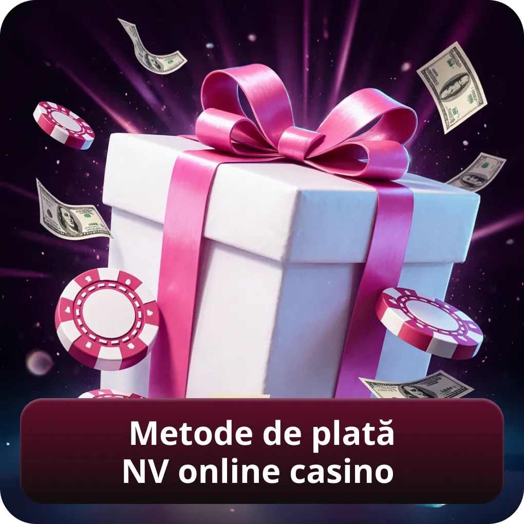 Metode de Plată NV Online Casino